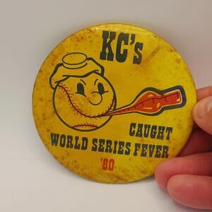 1980 KC's Caught World Series Fever '80 Button Pin - VINTAGE! Royals vs Phillies